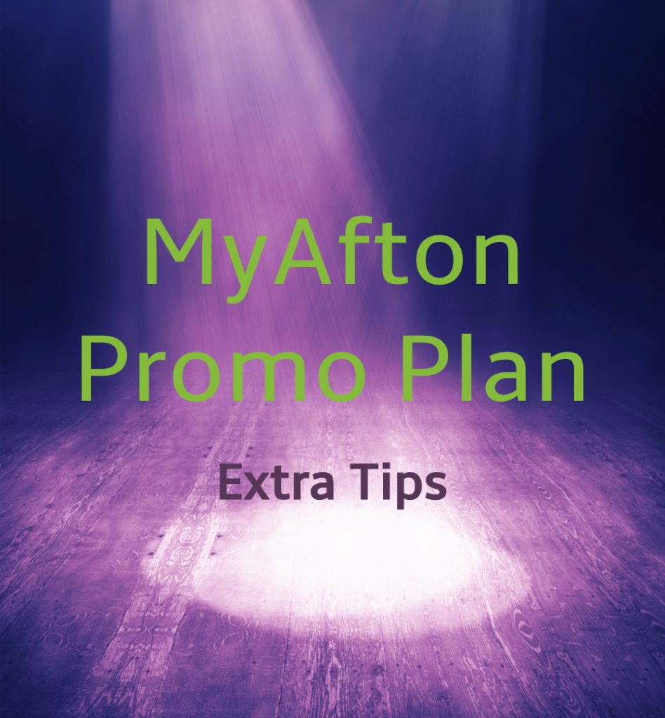 MyAfton Promo Plan Extra Tips