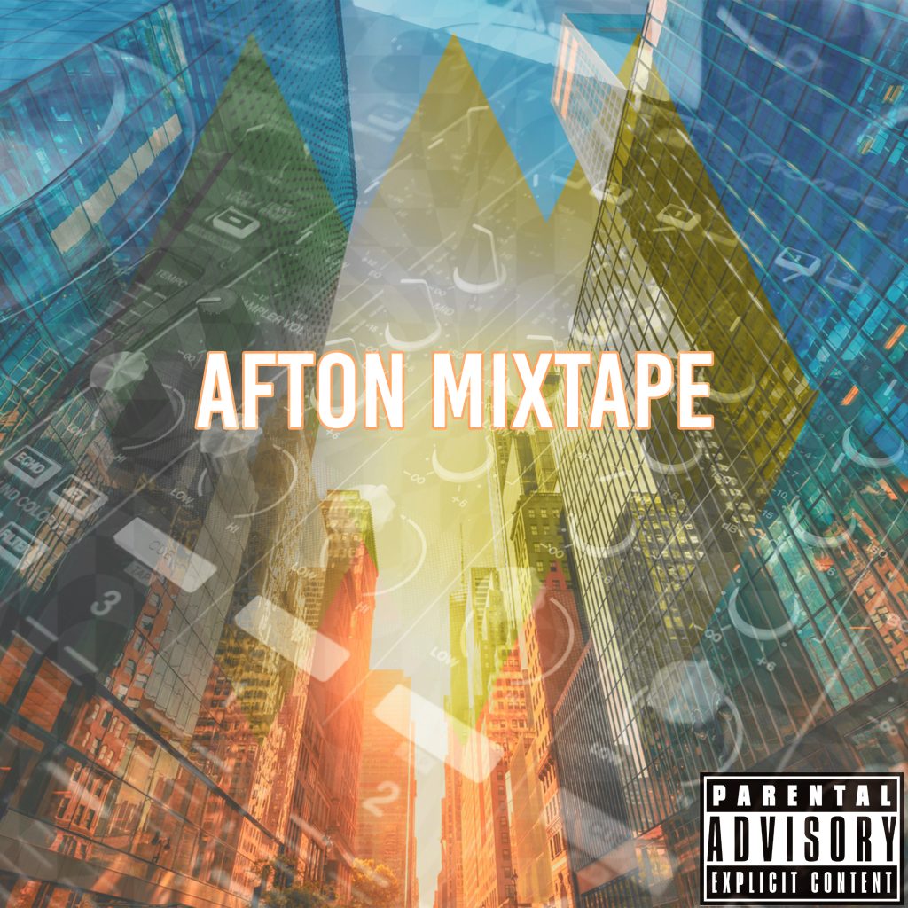 Afton Mixtape 2022